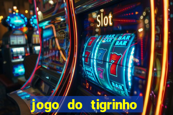 jogo do tigrinho em casa chinesa